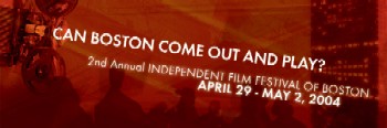 The 2nd Annual Independent Film Festival of Boston Approaches!