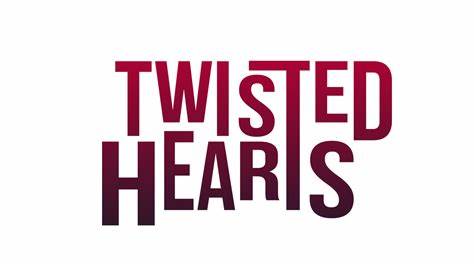 Twisted Hearts